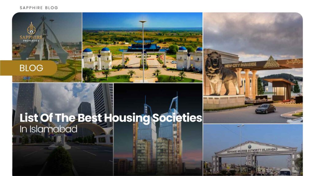 List Of The Best Housing Societies In Islamabad Sapphireproperties