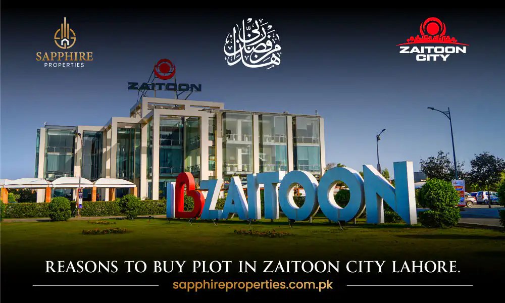 Reasons to Buy Zaitoon City Plot for Sale