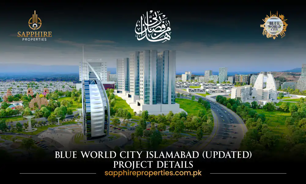 Blue World City Islamabad (UPDATED) Project Details