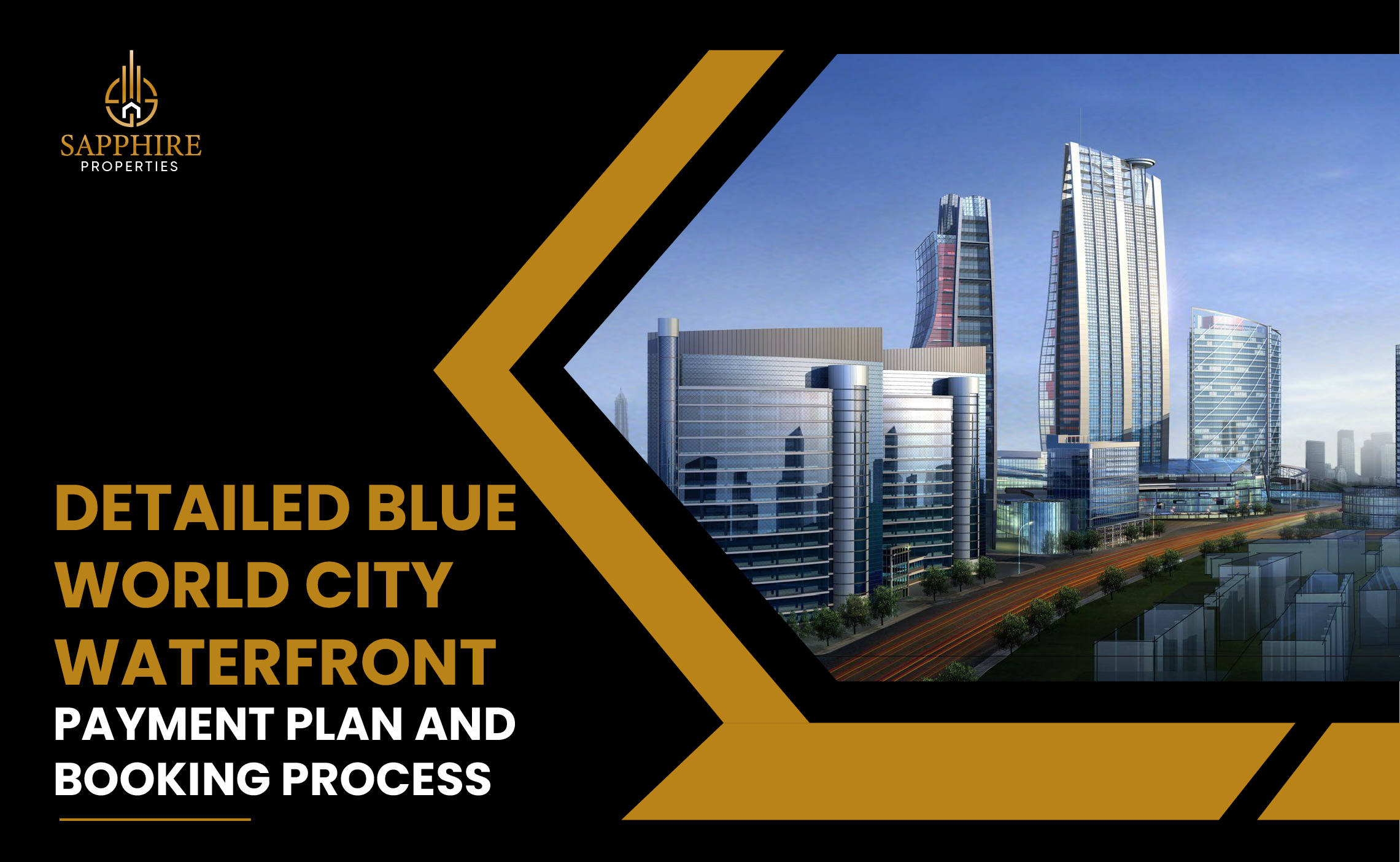 Detailed Blue World City Waterfront District Payment Plan and Booking Process