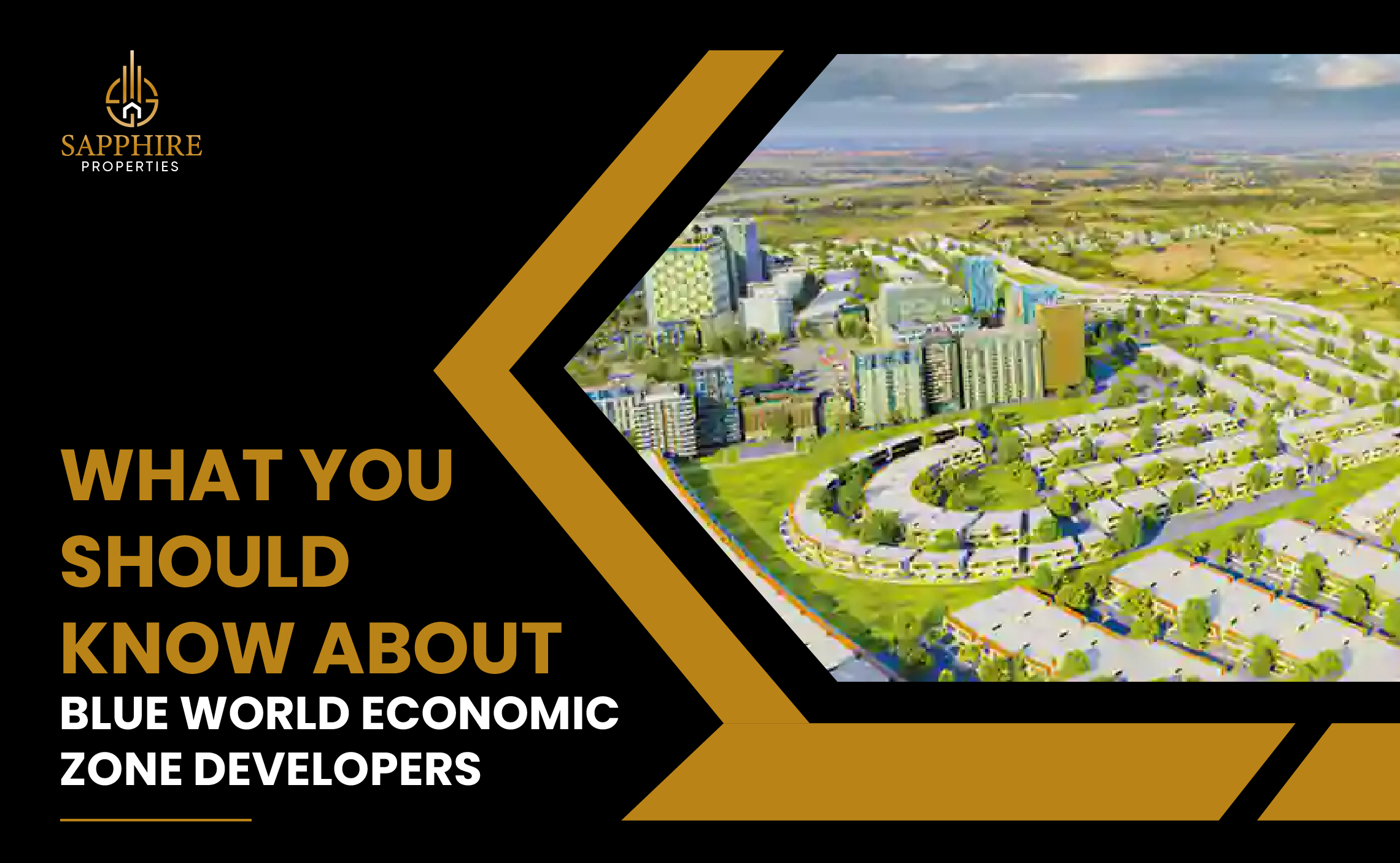 What You Should Know About Blue World Economic Zone Developers