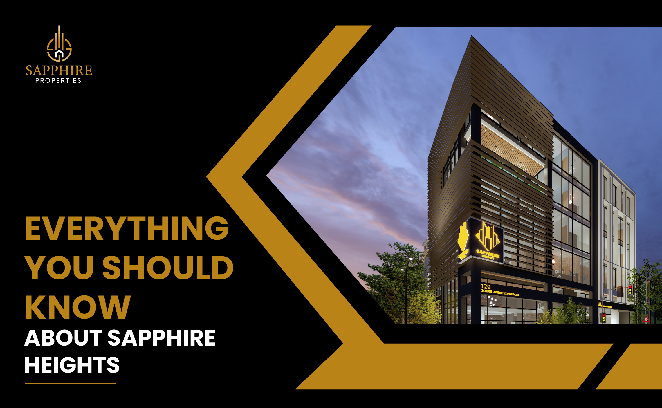 Everything You Should Know About Sapphire Heights