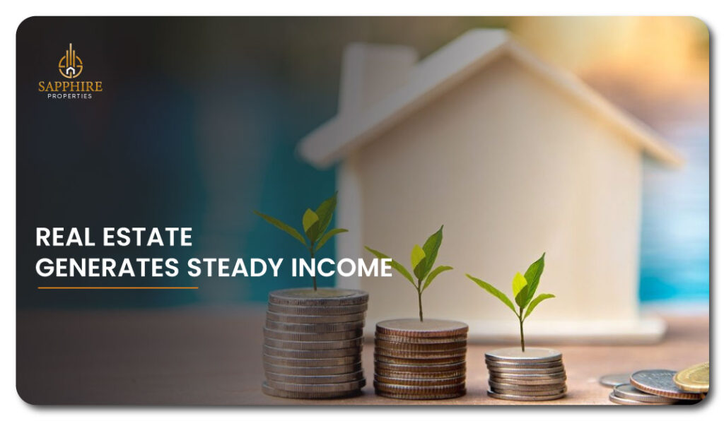 Real Estate Generates Steady Income