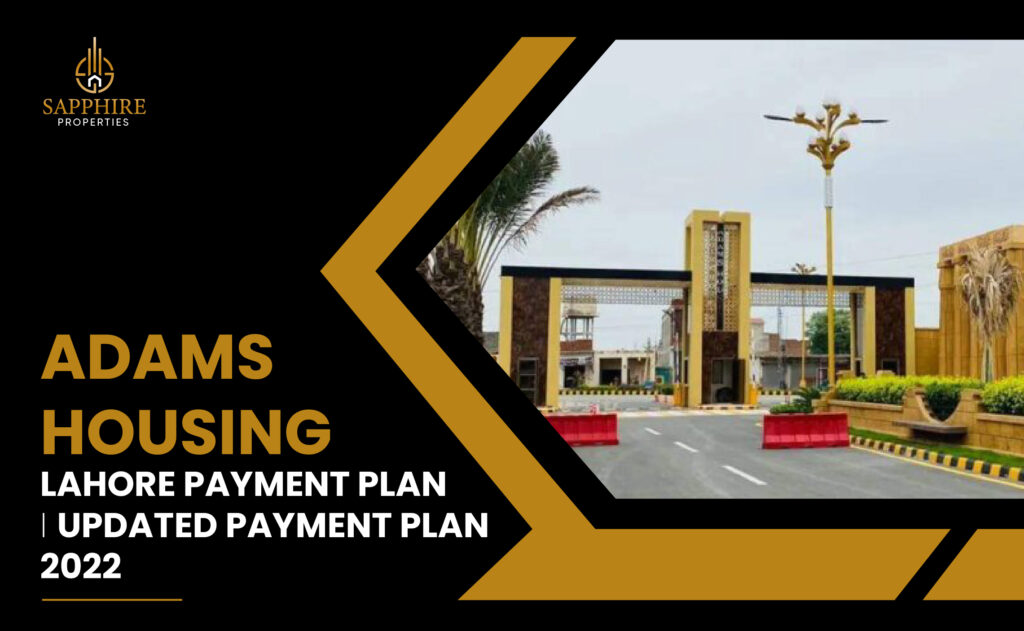 adams housing lahore payment plan