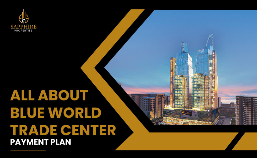 all about blue world trade center payment plan