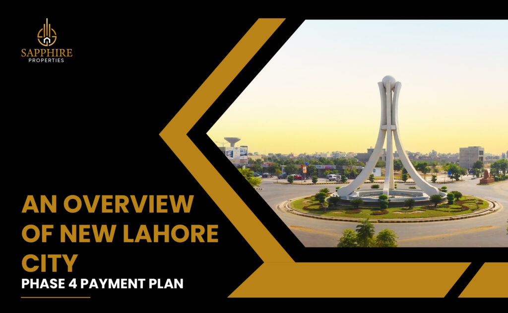 new lahore city phase 4 payment plan