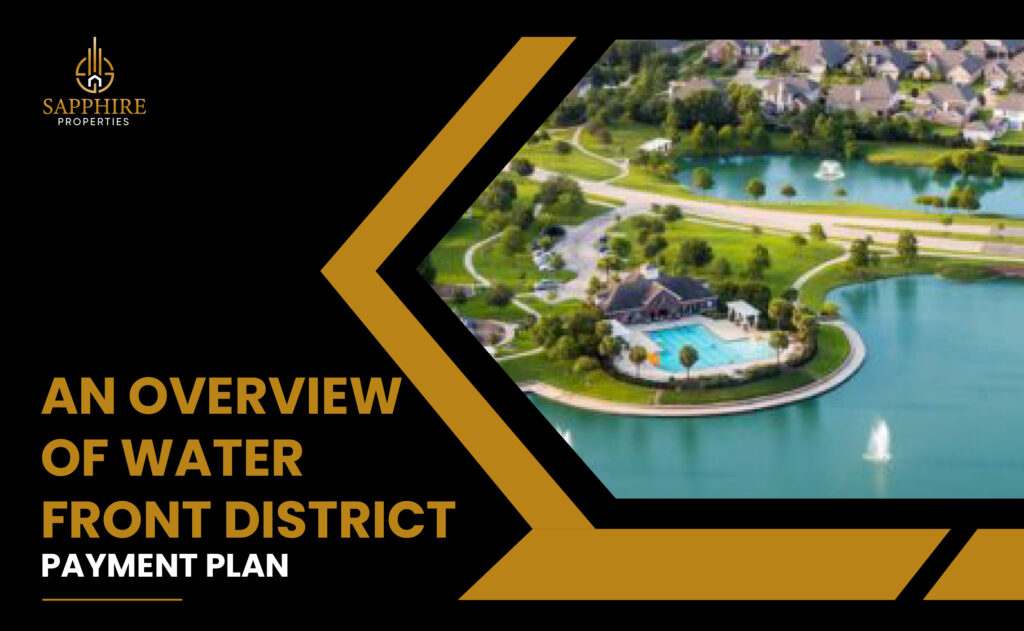 waterfront district payment plan