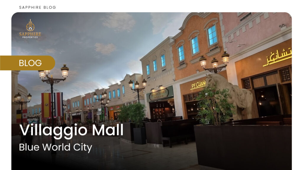 Villaggio Mall Blue World City