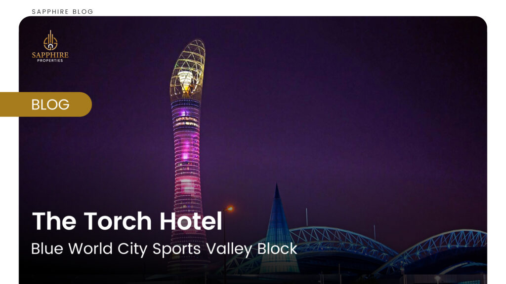 torch hotel blue world city sports valley block