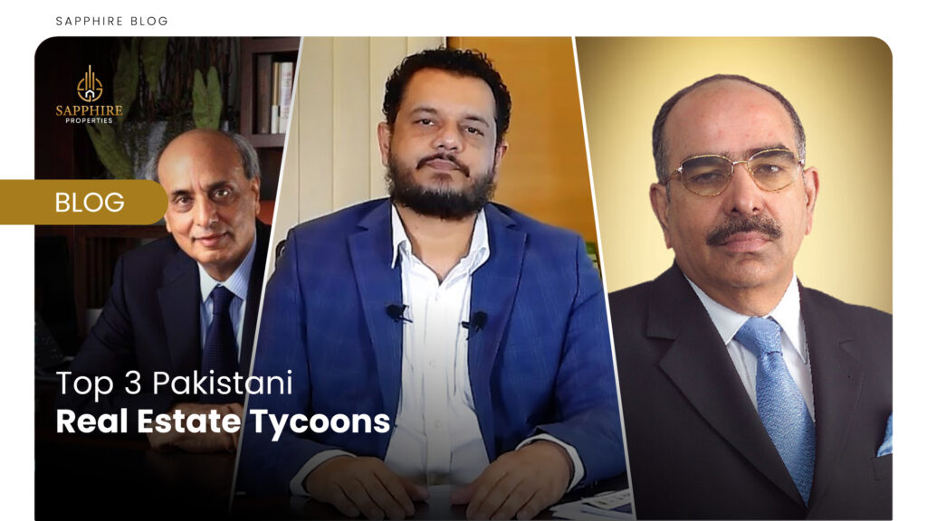 top 3 pakistan real estate tycoons