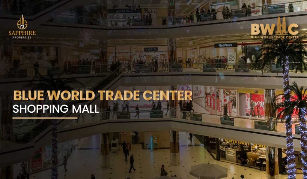 Blue World Trade Center shopping mall