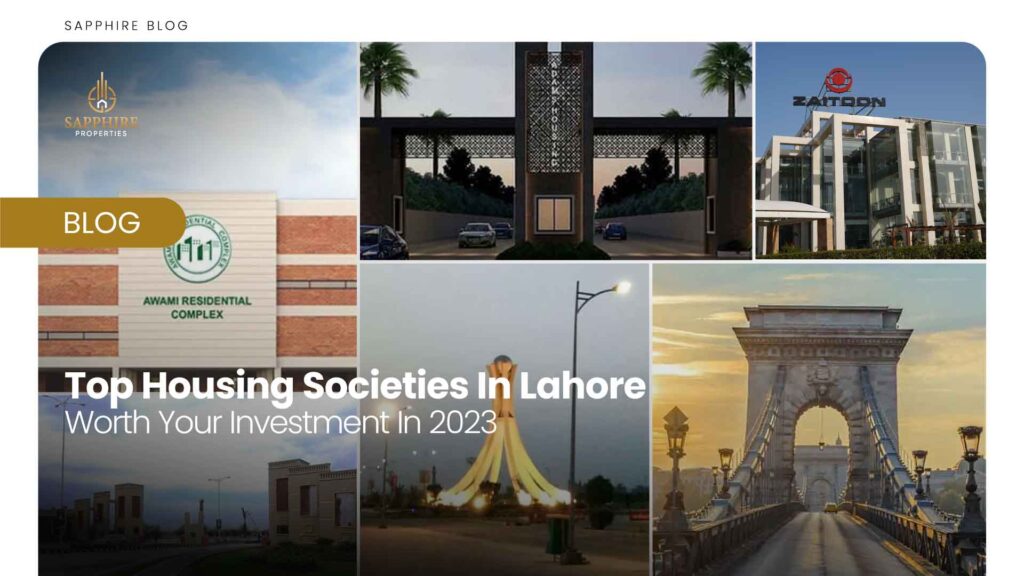 Top Housing Societies in Lahore Worth Your Investment in 2023