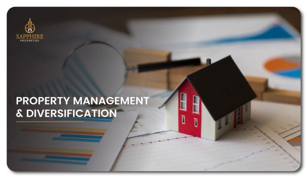 Property Management & Diversification