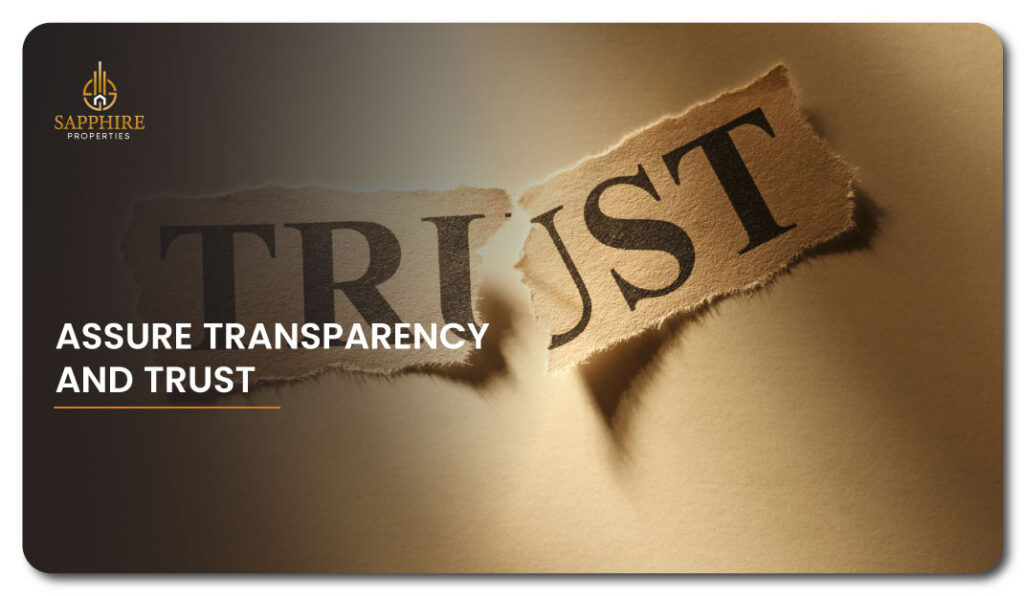 Assure Transparency and Trust