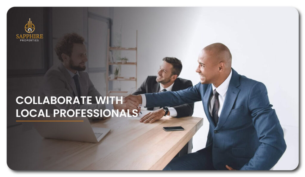 Collaborate with Local Professionals