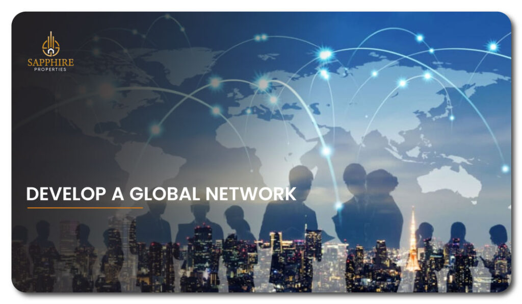 Develop a Global Network