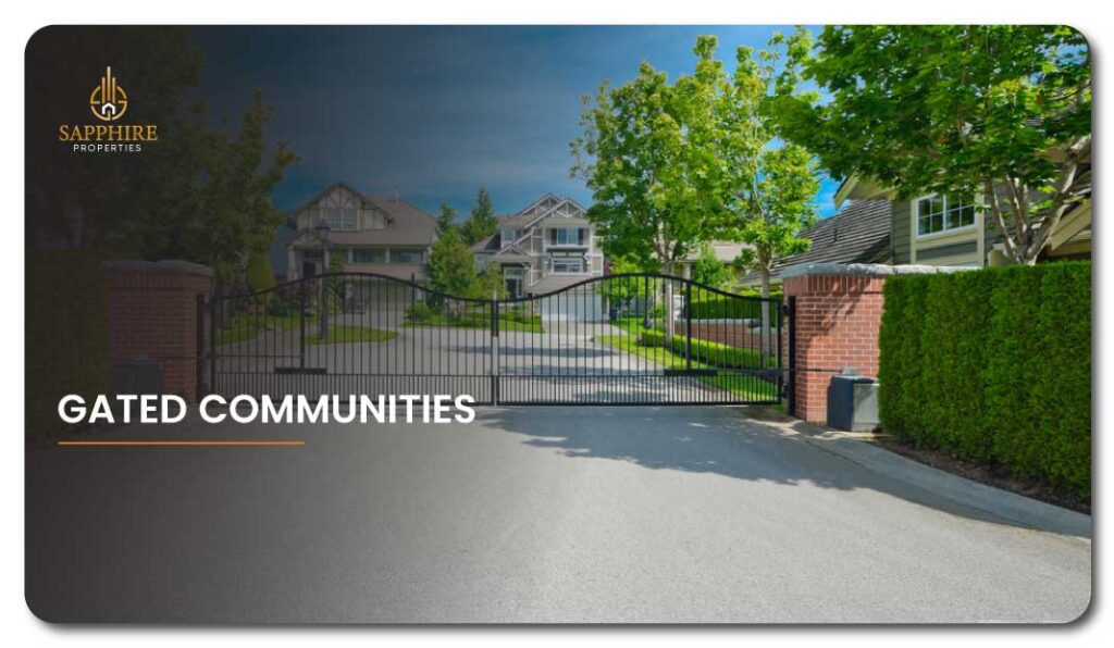 Gated Communities