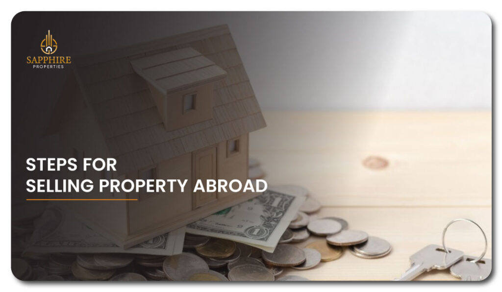 Steps for Selling Property Abroad