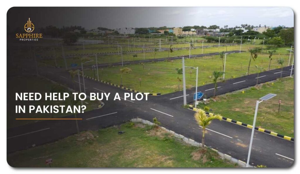 Need Help To Buy A Plot In Pakistan