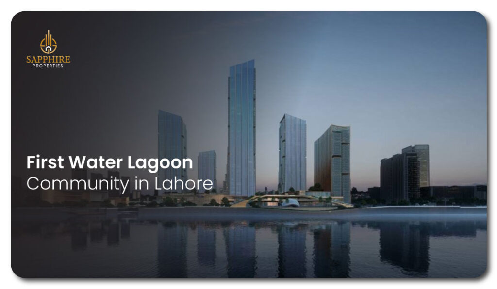 First Water Lagoon Community in Lahore