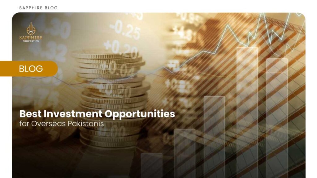 Investment Opportunities for Overseas Pakistanis