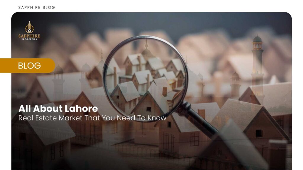 Lahore Real Estate Market