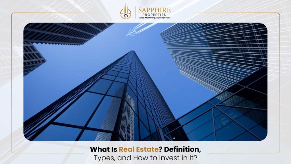 What Is Real Estate