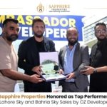 Sapphire Properties Honored as Top Performer in Lahore Sky and Bahria Sky Sales by OZ Developers