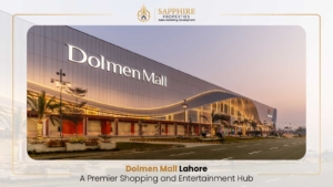 Dolmen Mall Lahore: A Premier Shopping and Entertainment Hub