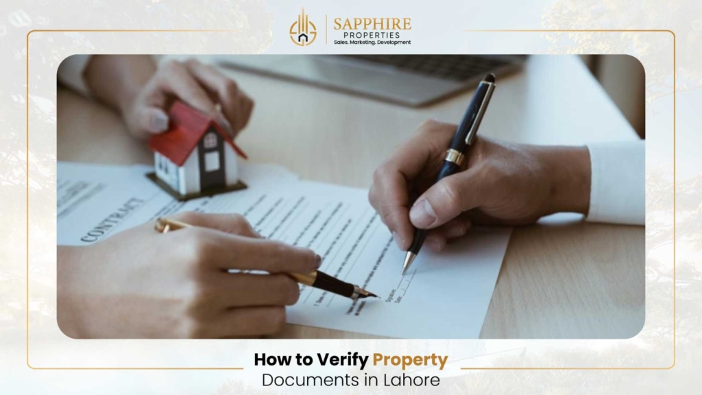 How to Verify Property Documents in Lahore