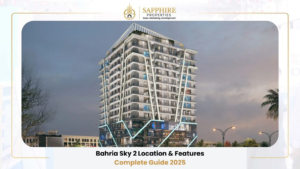 Bahria Sky 2 Location & Features – Complete Guide