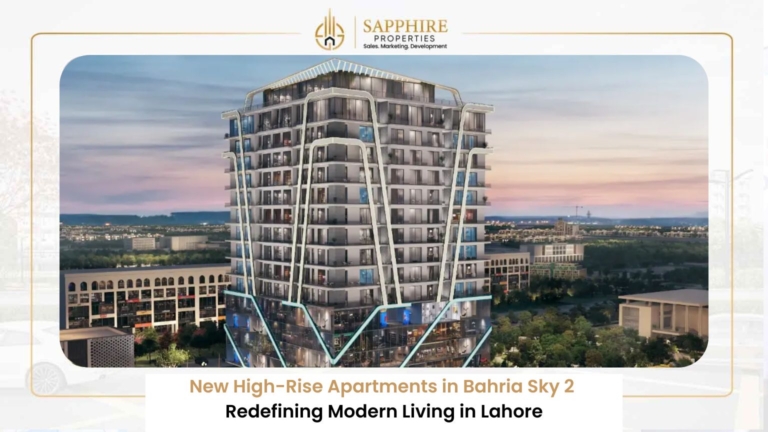 Home 19 New High-Rise Apartments in Bahria Sky 2: Redefining Modern Living in Lahore
